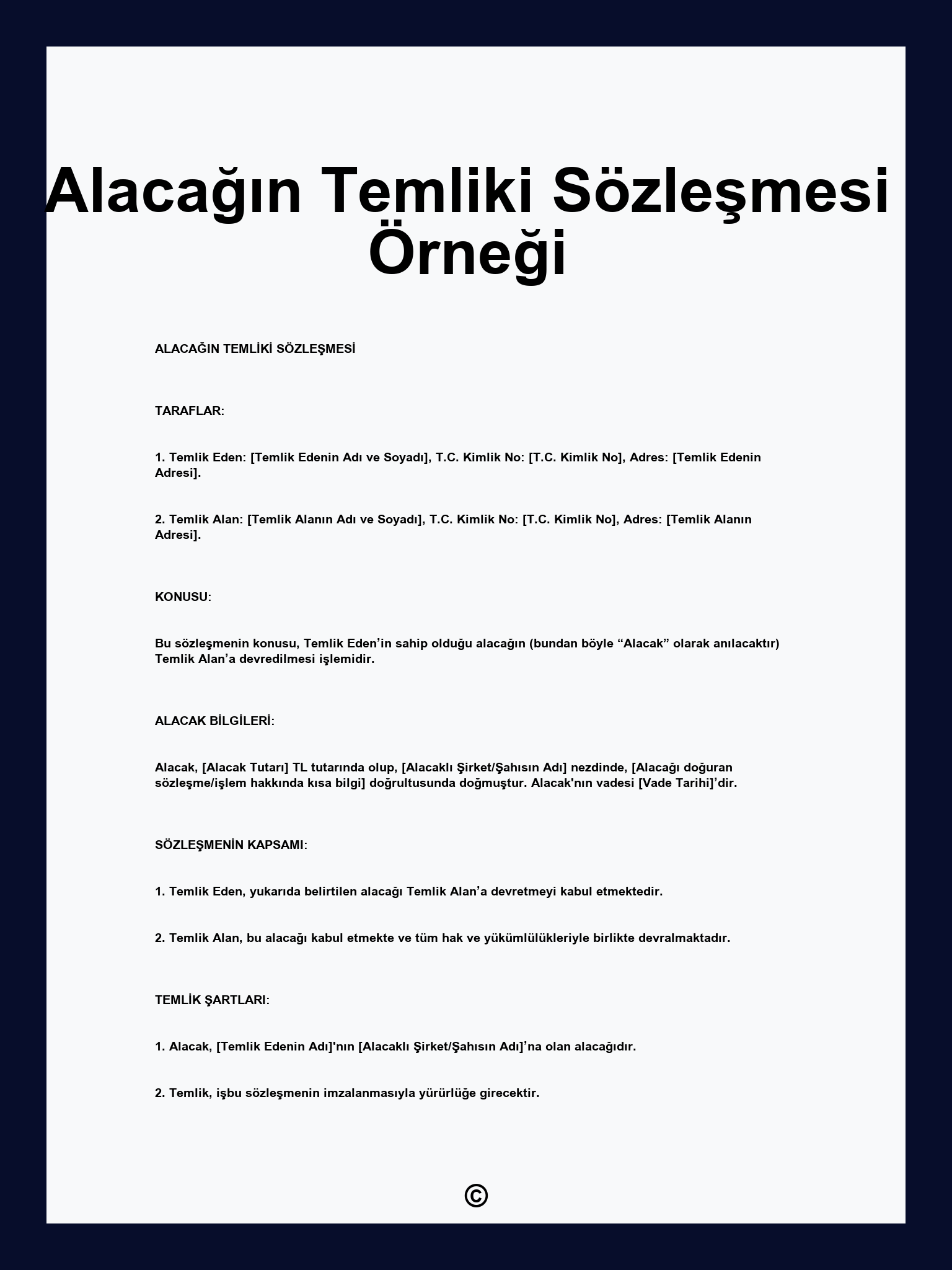 Alacağın Temliki Sözleşmesi Örneği