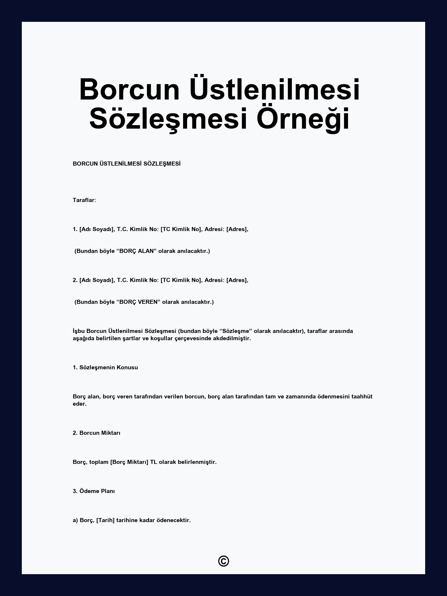 Borcun Üstlenilmesi Sözleşmesi Örneği