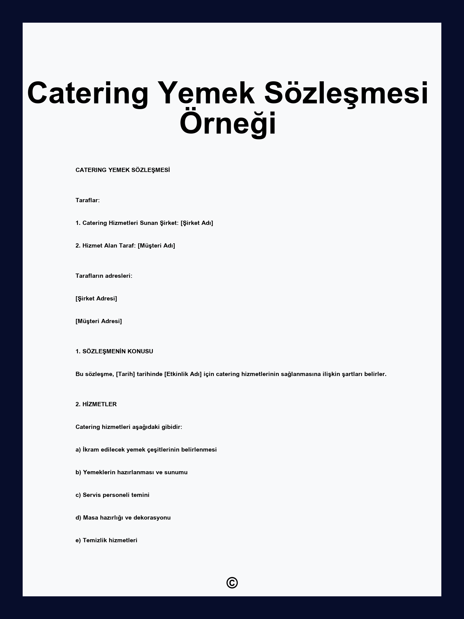 Catering Yemek Sözleşmesi Örneği
