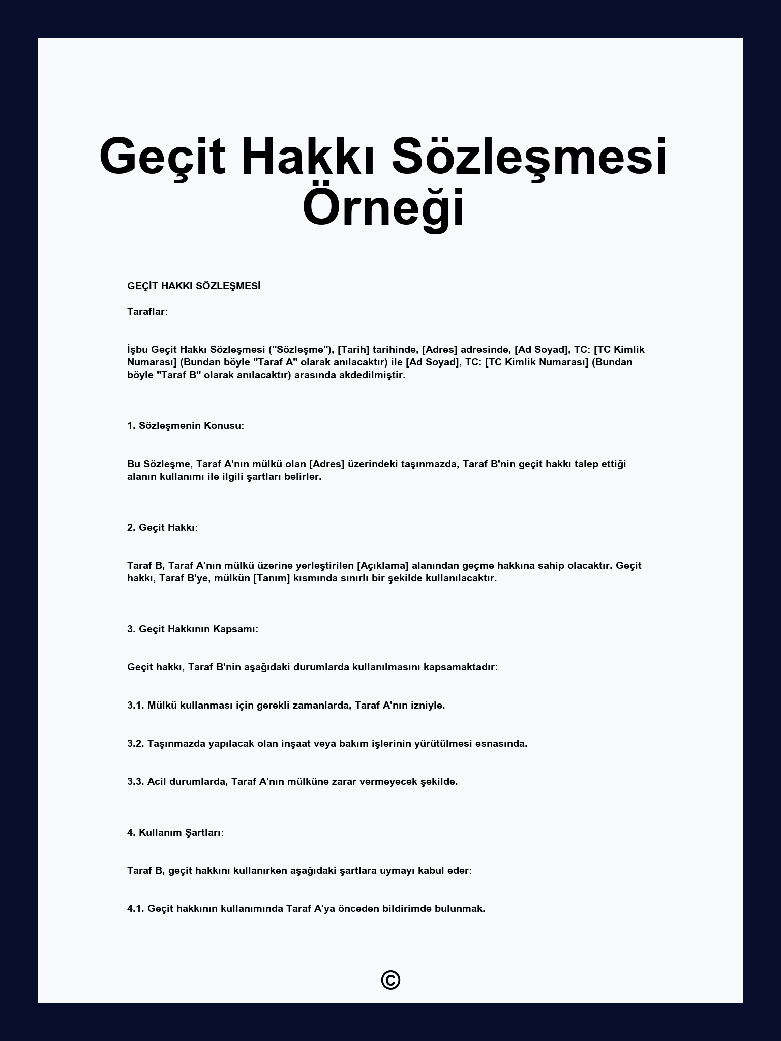 Geçit Hakkı Sözleşmesi Örneği