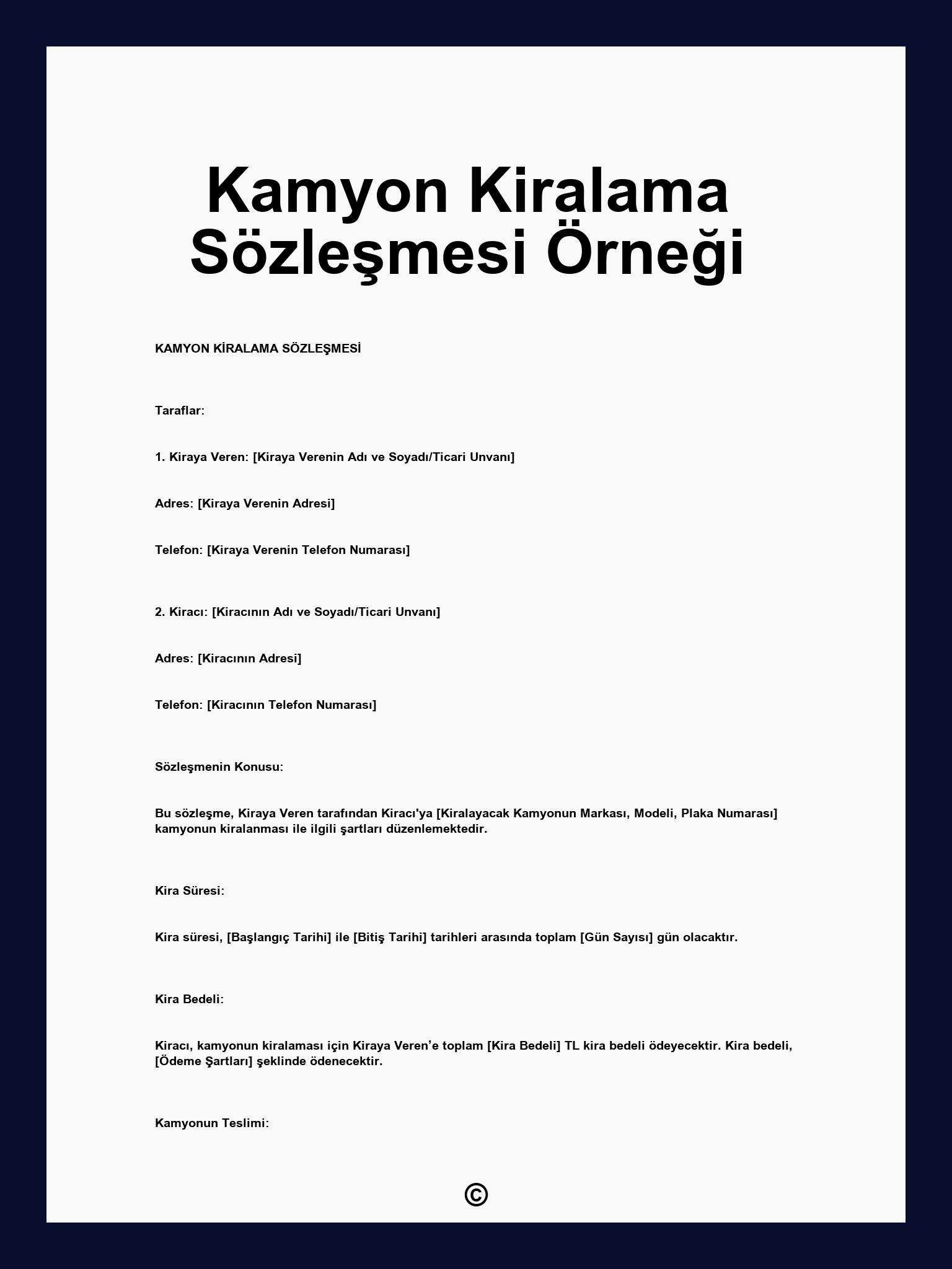 Kamyon Kiralama Sözleşmesi Örneği
