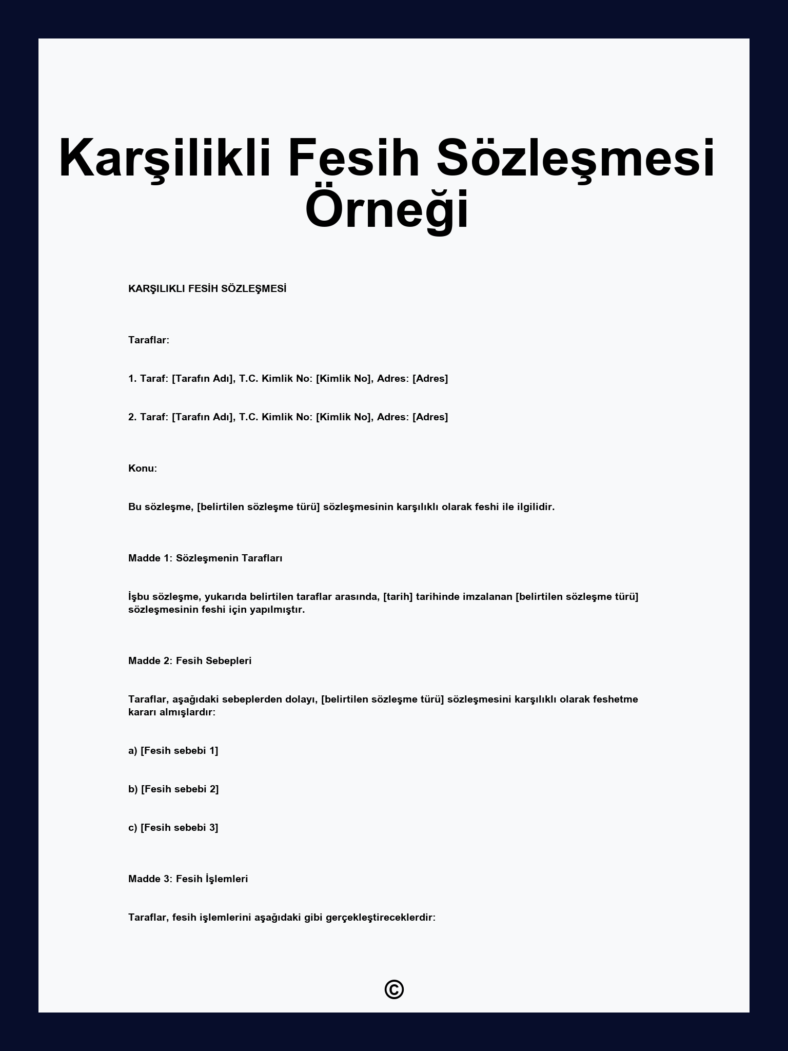 Karşilikli Fesih Sözleşmesi Örneği