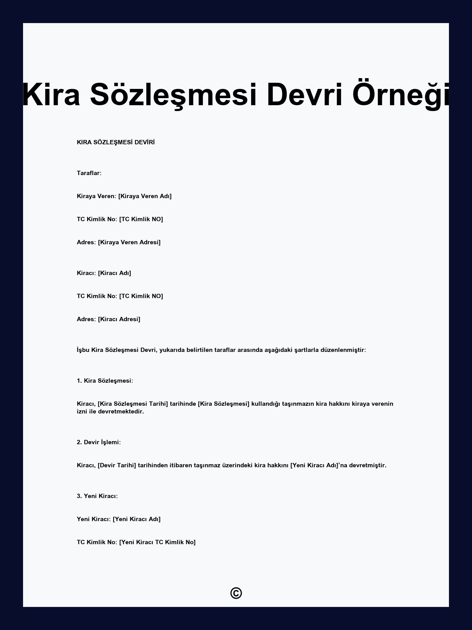 Kira Sözleşmesi Devri Örneği