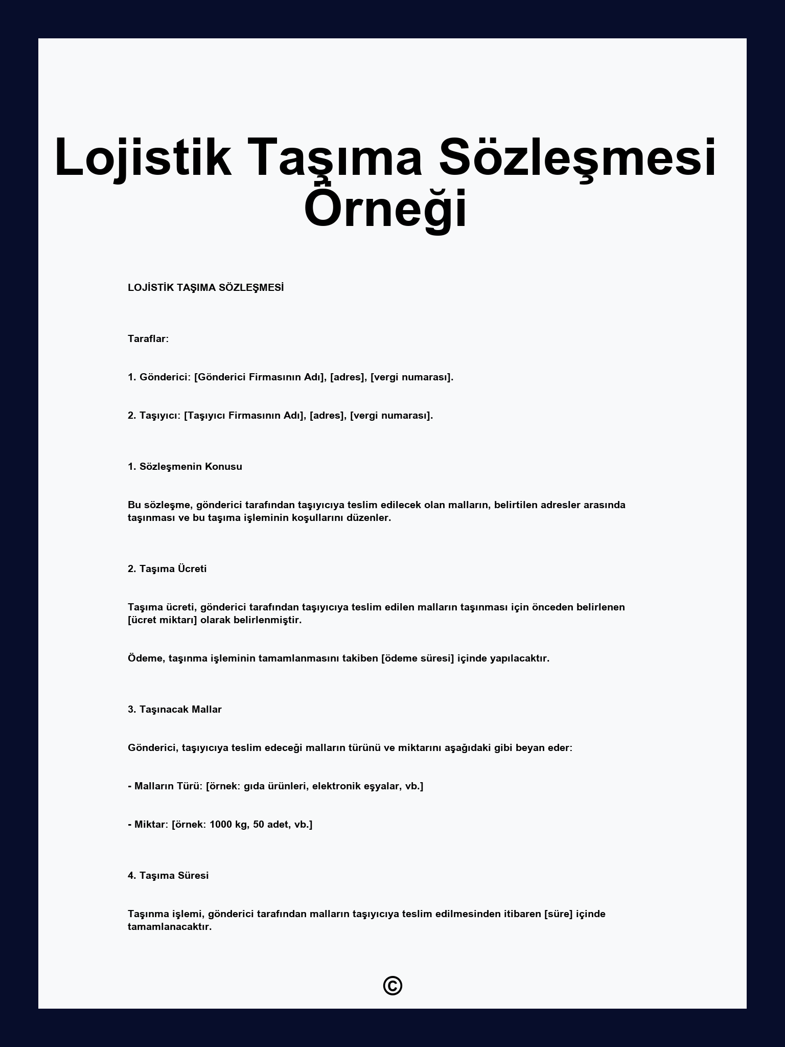 Lojistik Taşıma Sözleşmesi Örneği