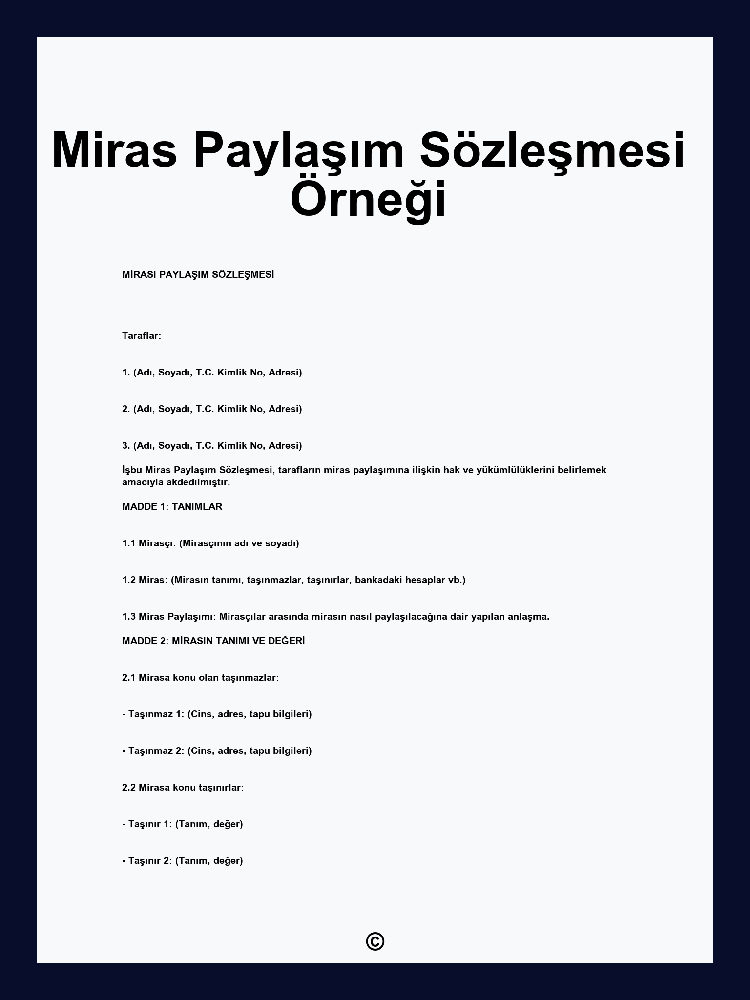 Miras Paylaşım Sözleşmesi Örneği