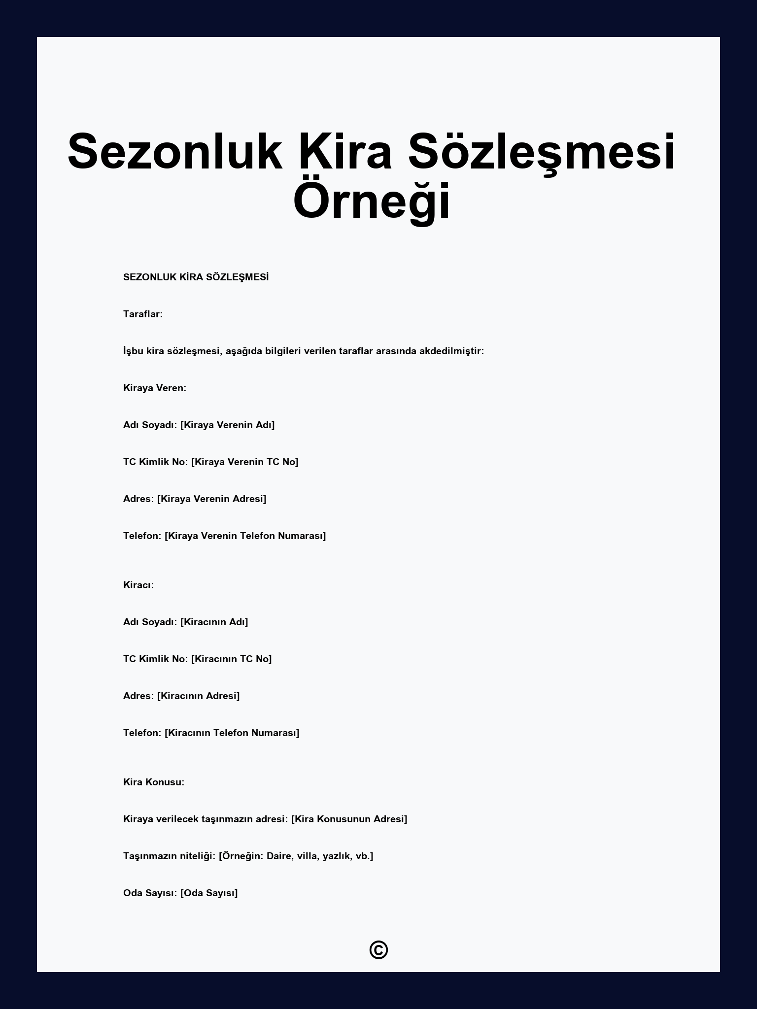 Sezonluk Kira Sözleşmesi Örneği