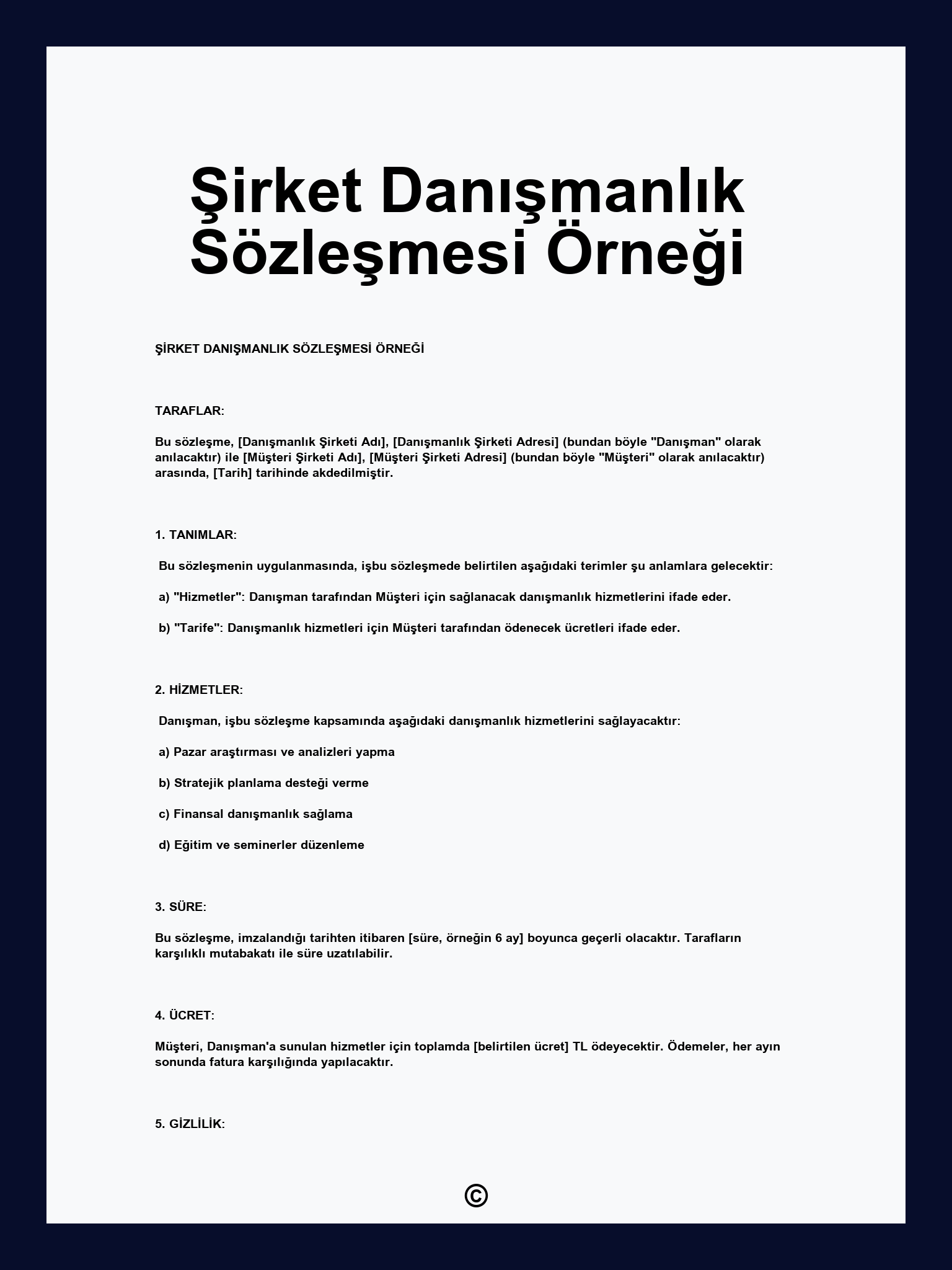 Şirket Danışmanlık Sözleşmesi Örneği