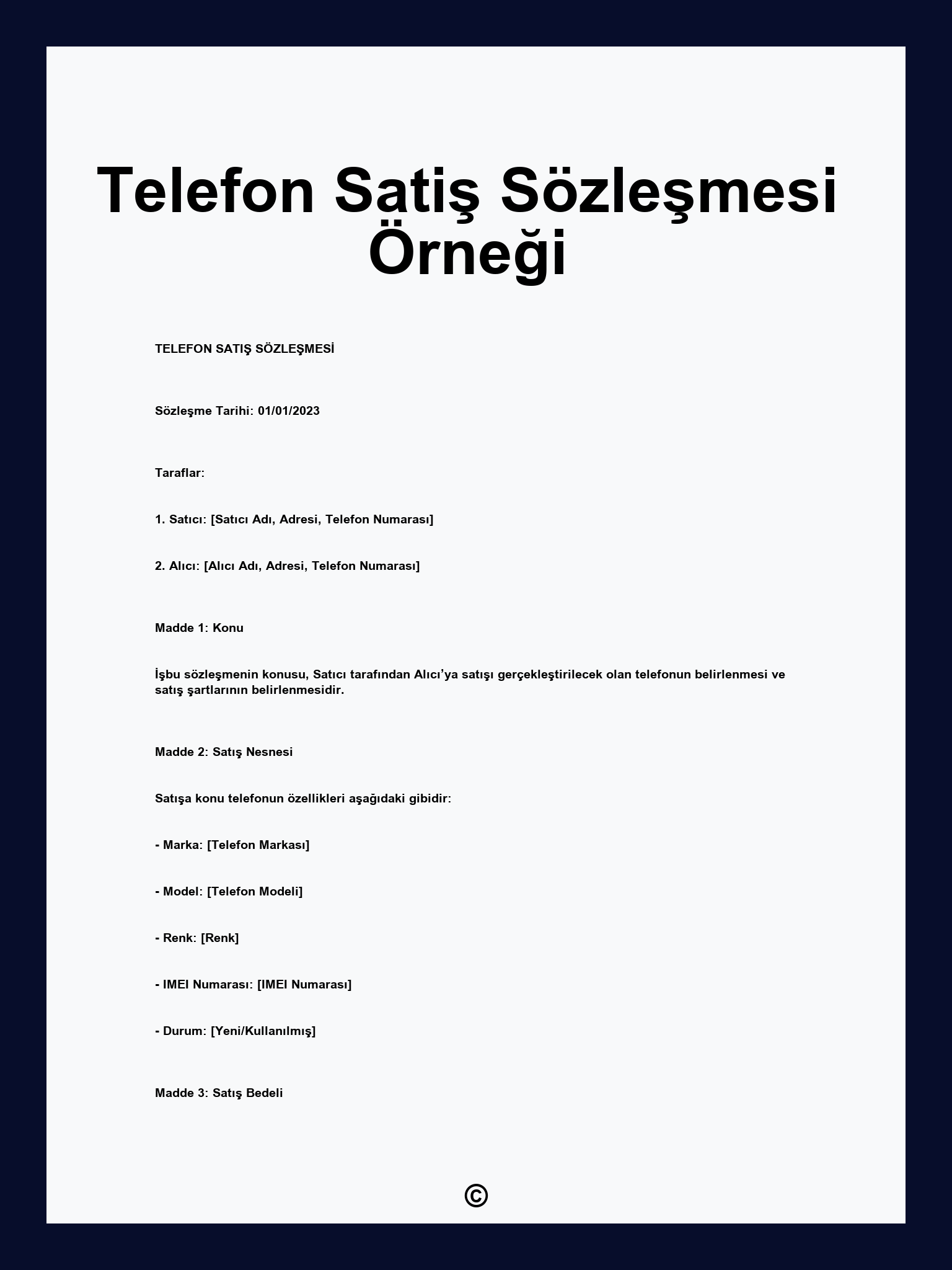 Telefon Satiş Sözleşmesi Örneği