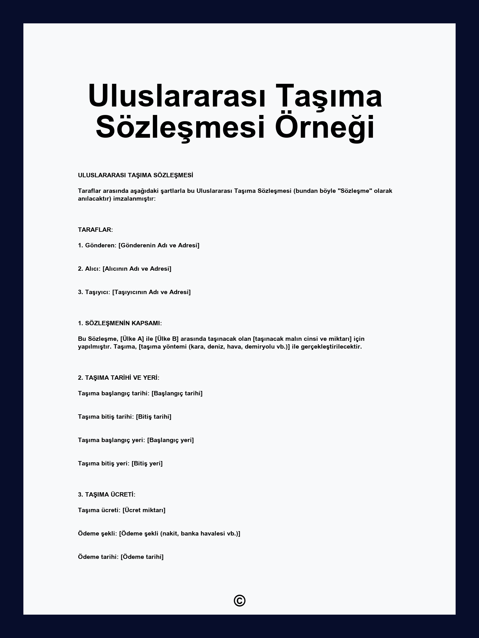 Uluslararası Taşıma Sözleşmesi Örneği