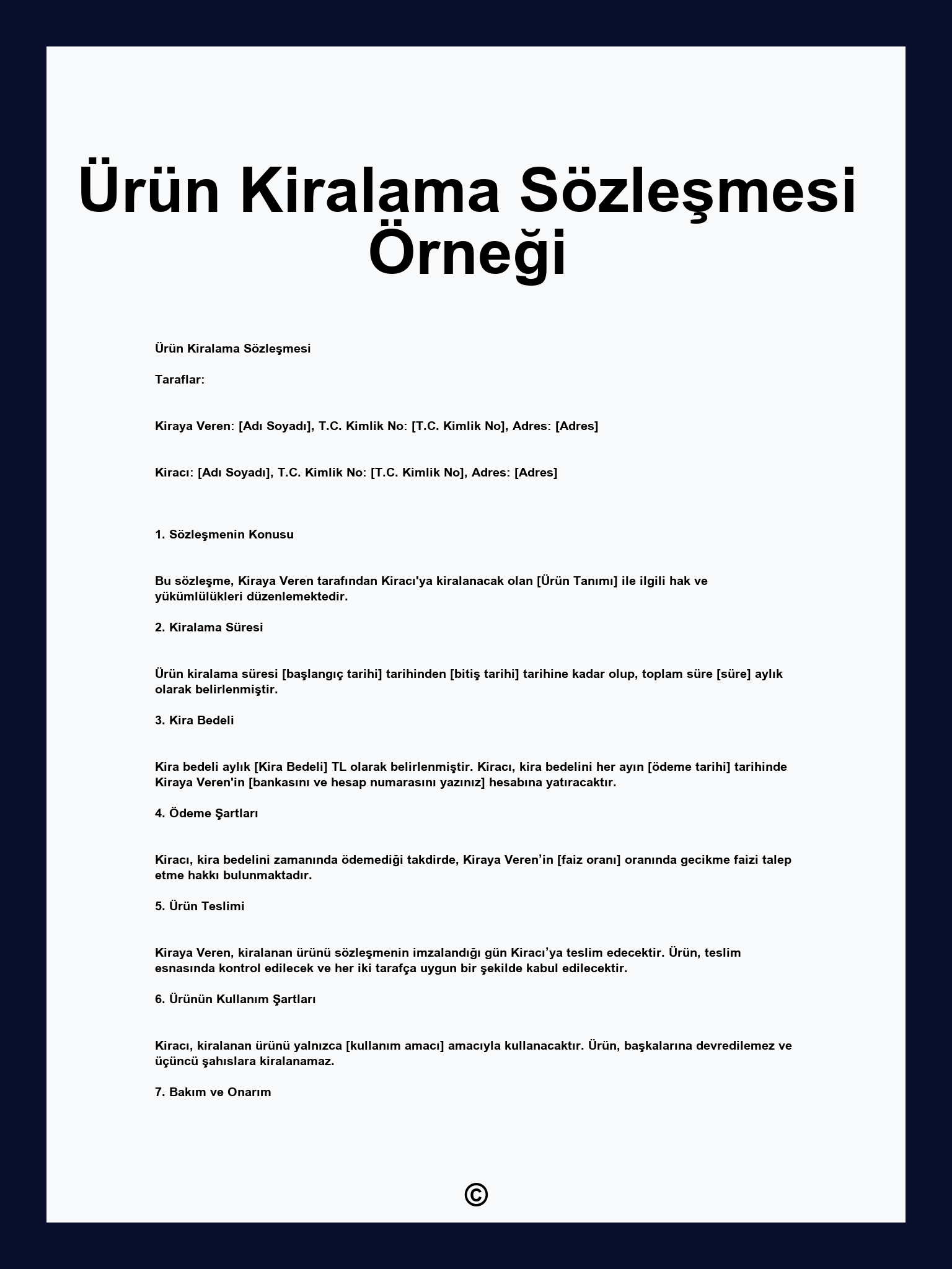 Ürün Kiralama Sözleşmesi Örneği