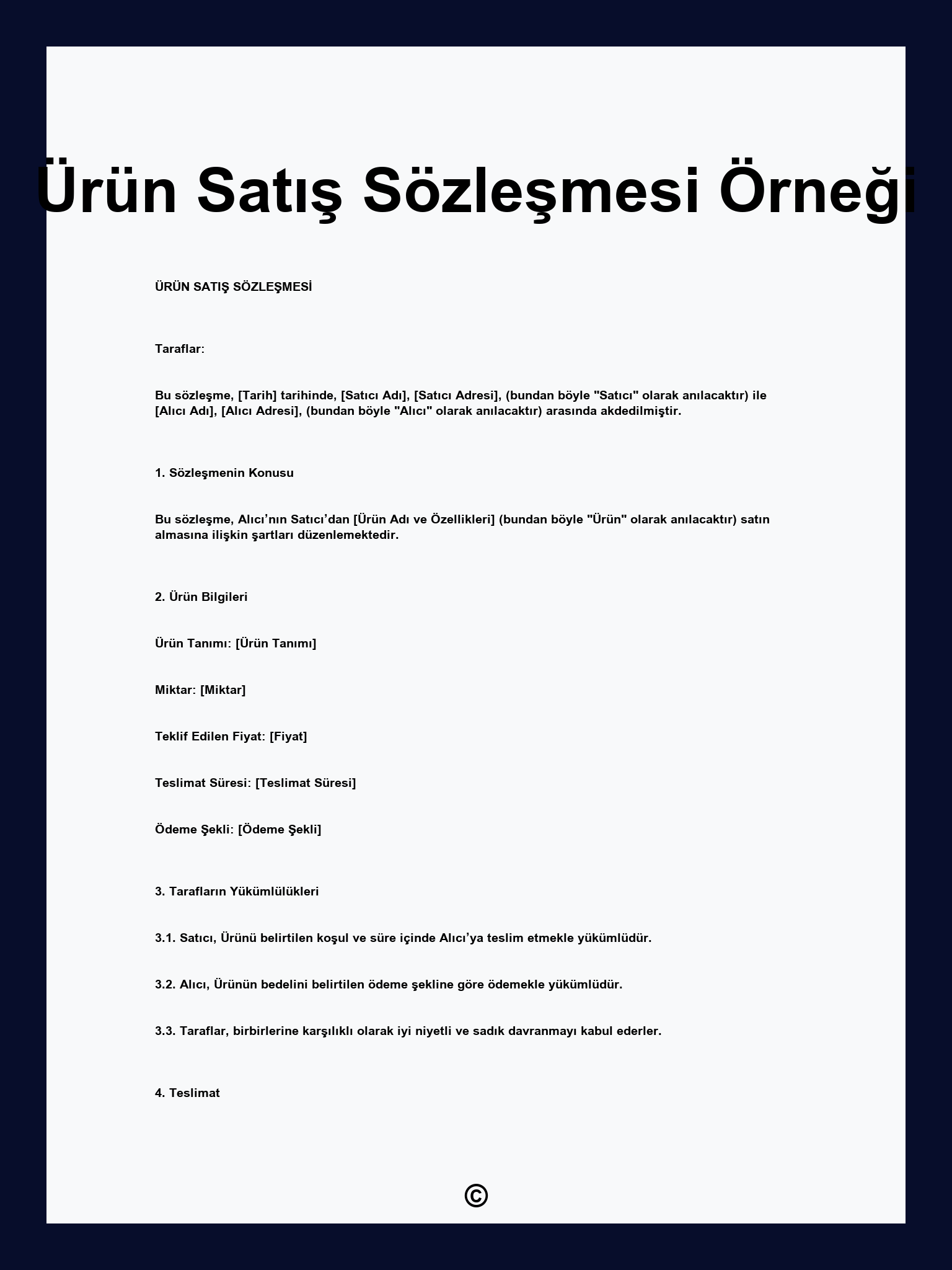 Ürün Satış Sözleşmesi Örneği