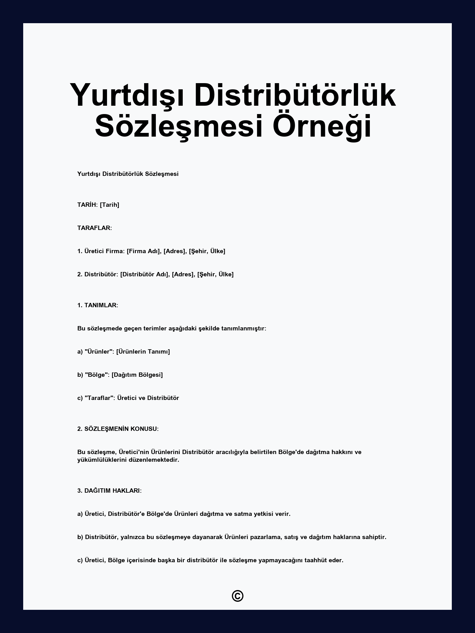 Yurtdışı Distribütörlük Sözleşmesi Örneği